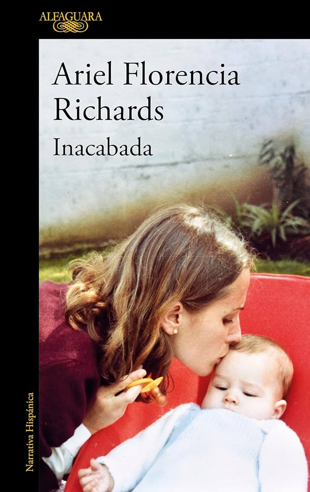 Inacabada de Ariel Florencia Richards