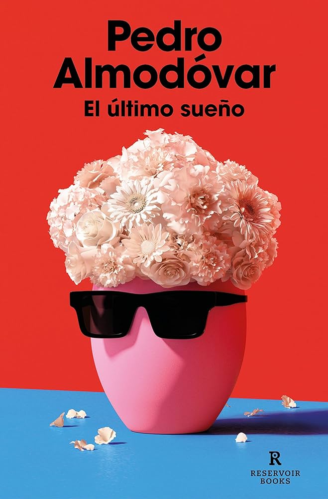 El último sueño de Pedro Almodóvar